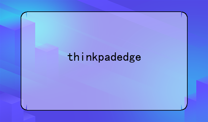 thinkpadedge