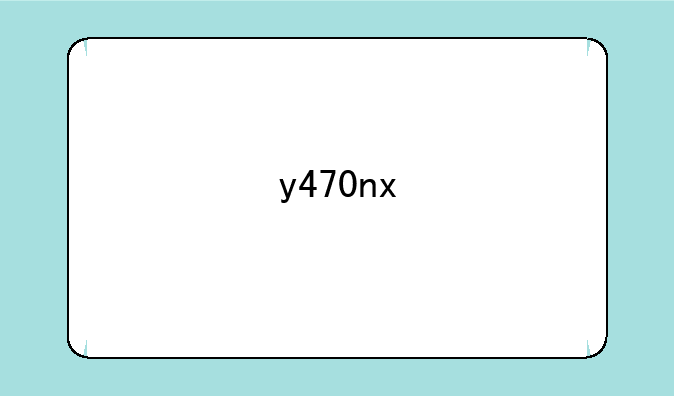 y470nx