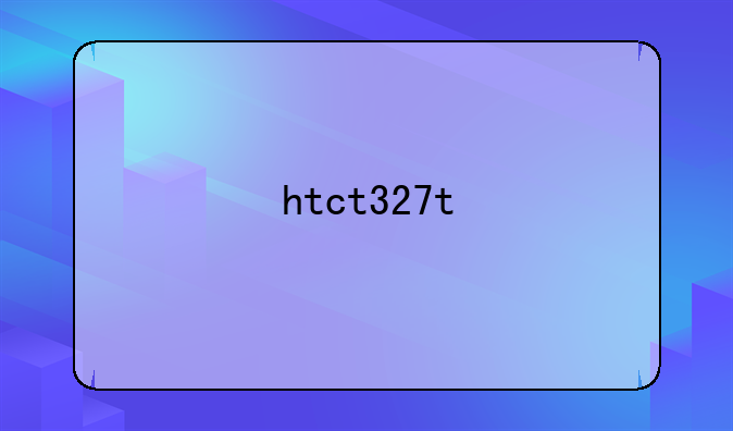 htct327t