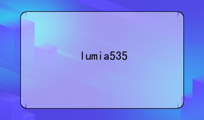 lumia535